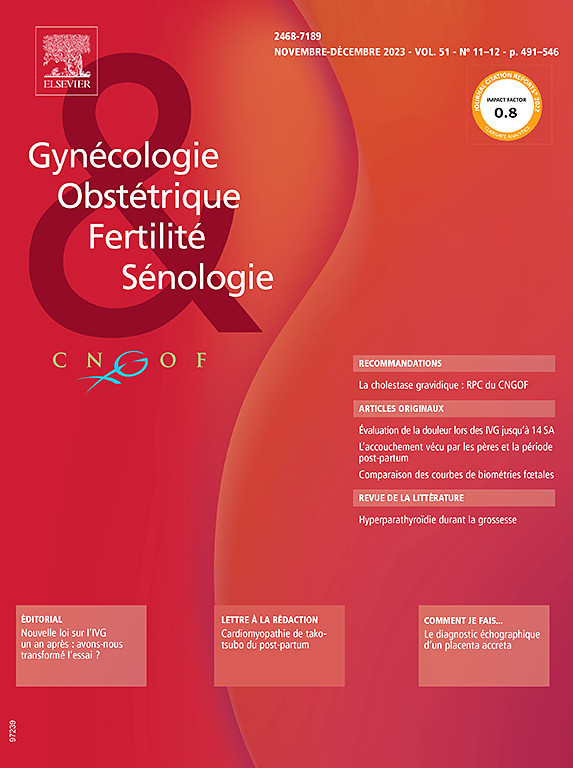 Go to journal home page - Gynécologie Obstétrique Fertilité & Sénologie
